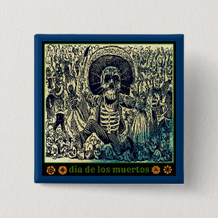 Dia de los muertos Button