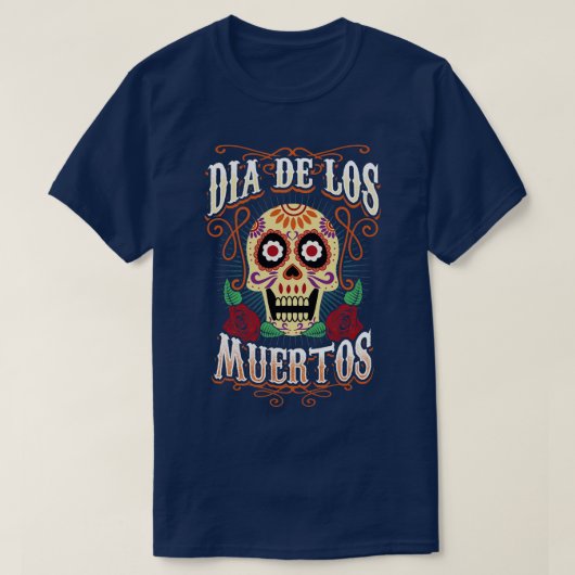 Dia De Los Muertos Dag van de Dode Mexicaanse sche T-shirt (Design voorkant)