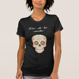 Día de los Muertos (dag van de doden) T-shirt