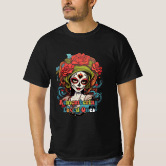 Dia de los muertos, die zich geliefden herinnert t-shirt