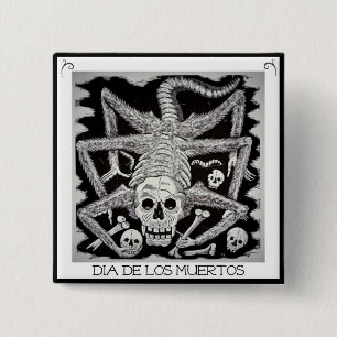 Dia de los muertos - Jose Posada Button