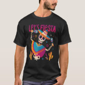 Dia De Los Muertos Lets Fiesta Dead Mexican Dancin T-shirt (Voorkant)