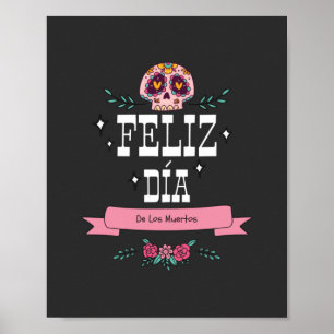 Dia De Los Muertos Poster