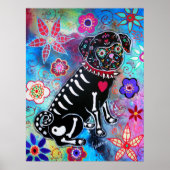 Dia de los Muertos Pug Dog Poster (Voorkant)