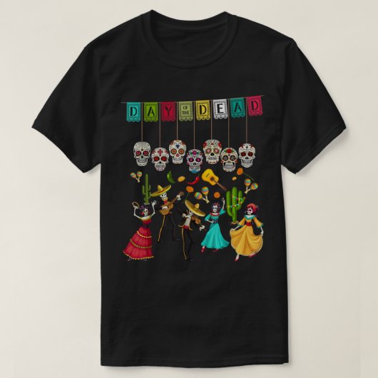 Día De Los Muertos Skeleton - Mexican Day Of The D T-shirt (Design voorkant)