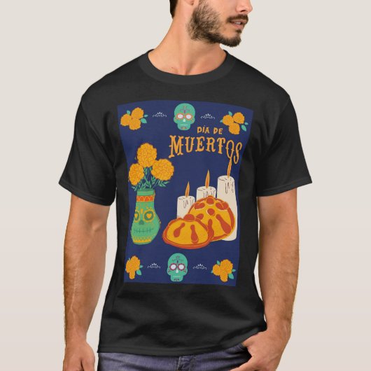 DIA DE LOS MUERTOS T-SHIRT (Voorkant)