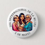 Día Internacional de la Mujer | Vrouwendag Ronde Button 5,7 Cm (Voorkant)