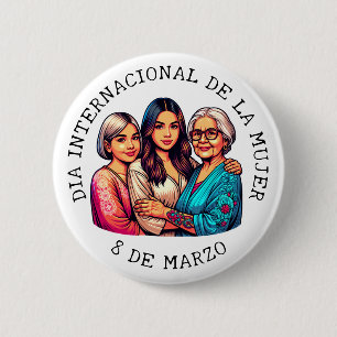 Día Internacional de la Mujer   Vrouwendag Ronde Button 5,7 Cm