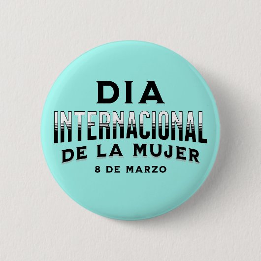 Día Internacional de la Mujer | Vrouwendag Ronde Button 5,7 Cm (Voorkant)