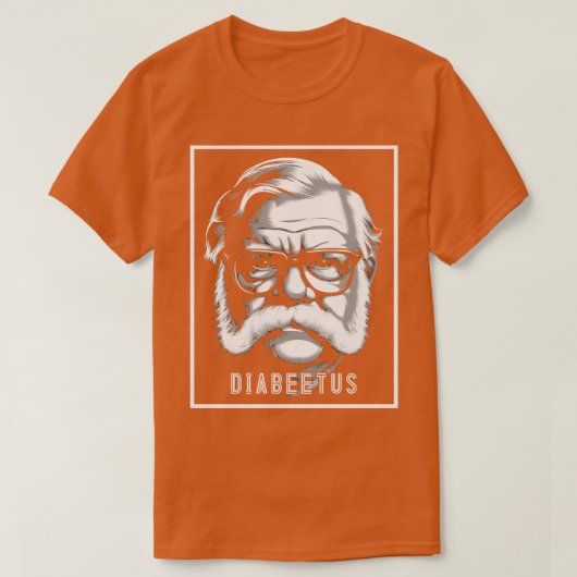 Diabeetus Wilford Brimley 1 T-shirt (Design voorkant)