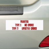 Diabetes 1 versus 2 bumpersticker (Op auto)