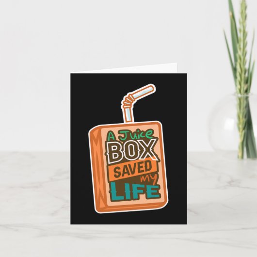 Diabetes Awareness a Juice Box heeft mijn leven ge Kaart (Voorkant)