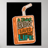 Diabetes Awareness a Juice Box heeft mijn leven ge Poster (Voorkant)