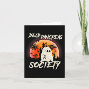 Diabetes Awareness Dead Pancreas Society Halloween Kaart