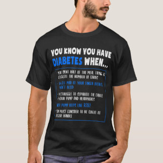 Diabetes Awareness Diabetes Type 1 Funny Pun of Qu T-shirt