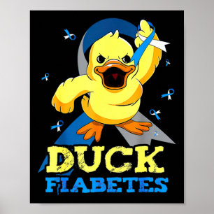 Diabetes Awareness Duck Diabetes voor Mannen Poster
