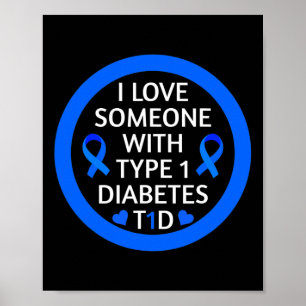 Diabetes Awareness Maand I Love Iemand with Type Poster