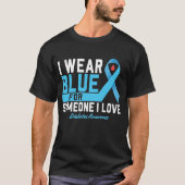 Diabetes Awareness Shirt, I Draag Blue Shirt (Voorkant)