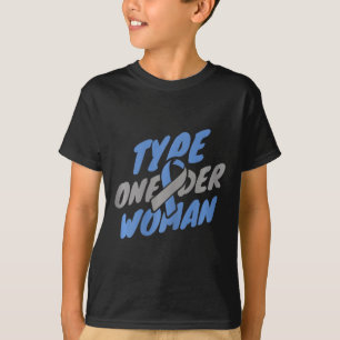 Diabetes Awareness - T1d Type One-der Vrouw T-shirt