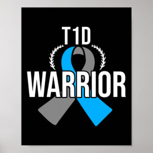 Diabetes Awareness Type 1 - Diabetische T1D Warrio Poster