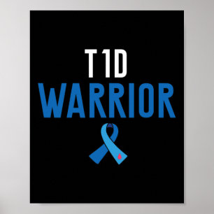 Diabetes Awareness Type 1 - Diabetische T1d Warrio Poster