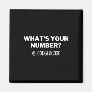 Diabetes Awareness What's Your Number Blood Glucos Magneet