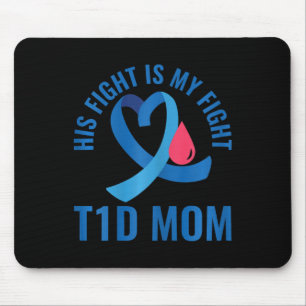 Diabetes bewustzijn Zijn gevecht is mijn vecht T1D Muismat