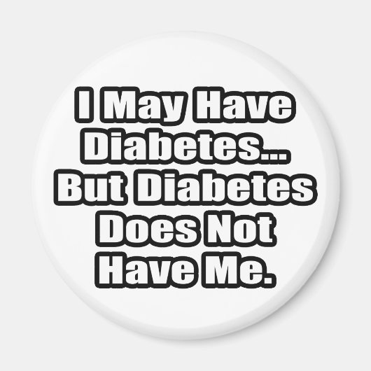 Diabetes Fighter Quote Magneet (Voorkant)