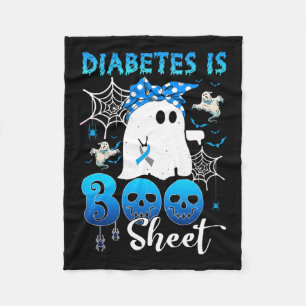 Diabetes is Boo Sheets Ghost Diabetes awareness Ha Fleece Deken