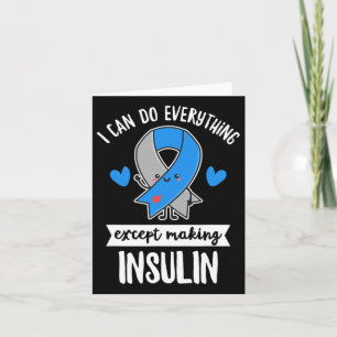 Diabetes Quote voor een T1D diabeticus Kaart