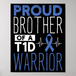 Diabetes trotse broer van een T1D Warrior Support  Poster