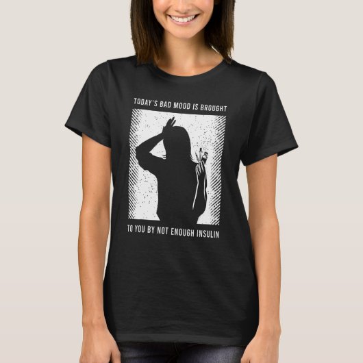 Diabetic Awareness Saying T-shirt (Voorkant)