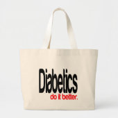 Diabetici doen het beter grote tote bag (Voorkant)