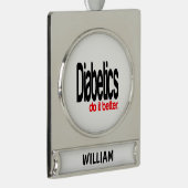 Diabetici doen het beter verzilverd banner ornament (Rechts)