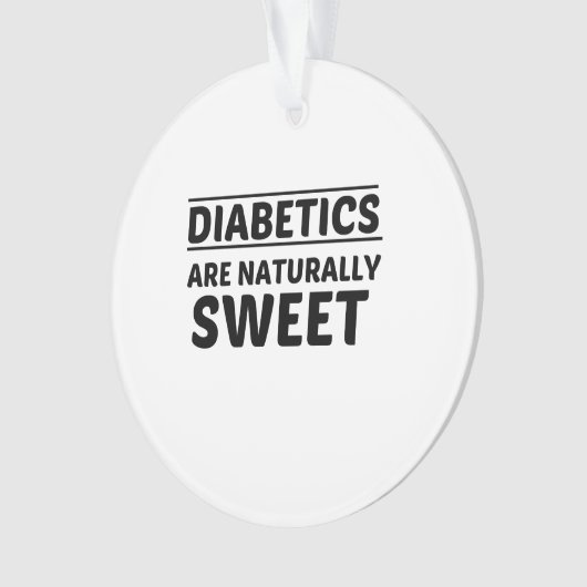 DIABETICS ZIJN NATUURLIJK SCHAKELAAR ORNAMENT (voorkant)