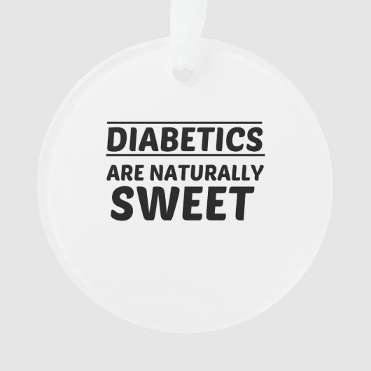 DIABETICS ZIJN NATUURLIJK SCHAKELAAR ORNAMENT (voorkant)