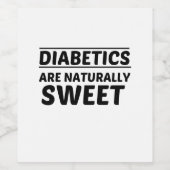 DIABETICS ZIJN NATUURLIJK SCHAKELAAR WIJN ETIKET (Enkel label)