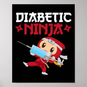 Diabetische Ninja Type 1 Diabetes Awareness Poster