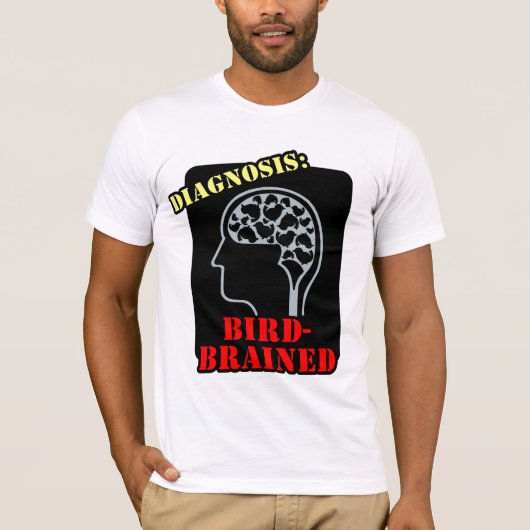 Diagnose: Vogelbreekt T-shirt (Voorkant)
