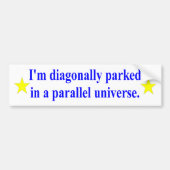 "Diagonaal geparkeerde" bumpersticker (Voorkant)