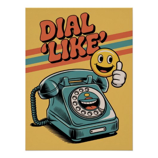 "Dial 'Like'" Retro Phone with Pop Art Emoji Perfect Poster (Voorkant)