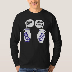 Dialect Hessen Apples Bembel Cider Jug Egg Gourd W T-shirt