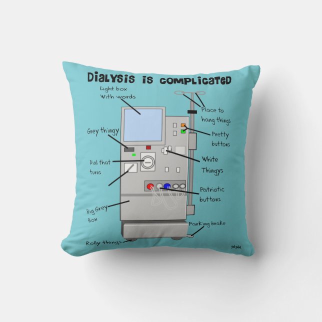 Dialyse Humor Pillow Kussen (Voorkant)