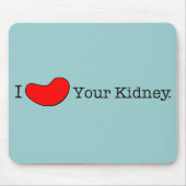 Dialyse-Humor T-shirts, cadeaus Muismat (Voorkant)