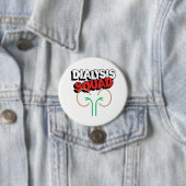 Dialyse Squad Ronde Button 7,6 Cm (In situ)