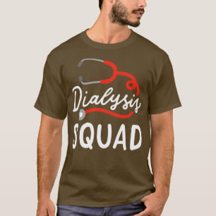 Dialyse Squad T-shirt