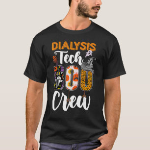 Dialyse Tech Boo Crew Technicier Halloween Matchi T-shirt