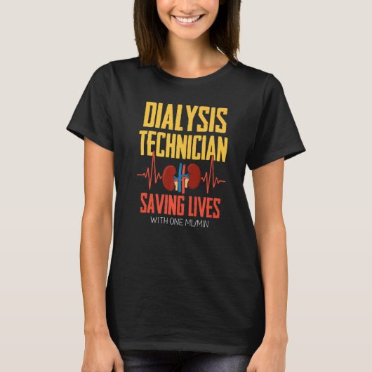 Dialyse-technicus Eén ml nefrologie Tech 1 T-shirt (Voorkant)