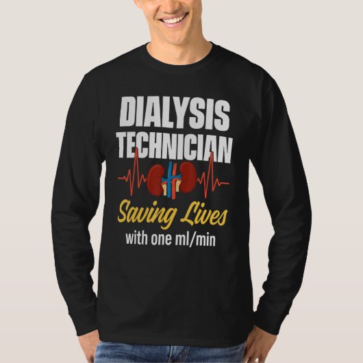 Dialyse Technicus Eén ml nefrologie Tech 1 T-shirt (Voorkant)