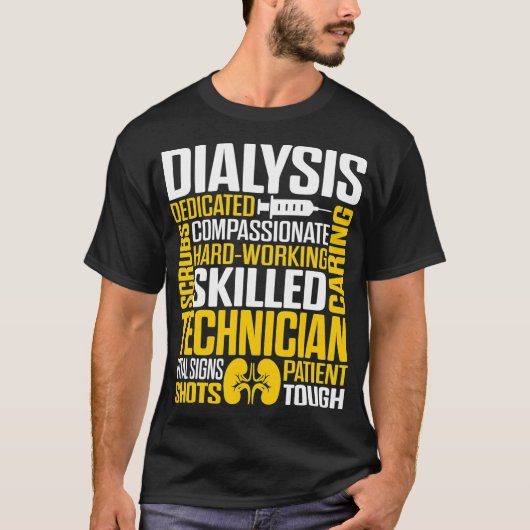 Dialyse Technicus Hardwerkende Nefrologie Tech T-shirt (Voorkant)